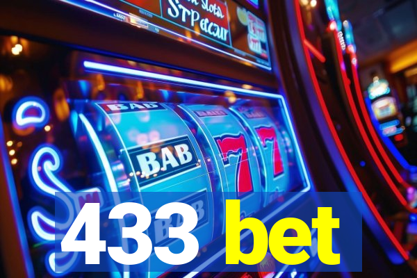 433 bet